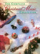 Complete Christmas Music Collection piano sheet music cover